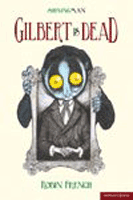 Gilbert Is Dead