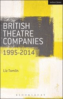 British Theatre Companies: 1995-2014