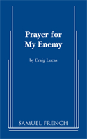 Prayer For My Enemy