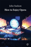 How To Enjoy Opera