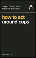 How To Act Around Cops