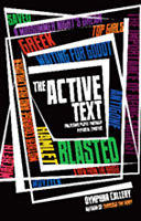 The Active Text: Unlocking Plays Through Physical Theatre