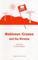 Robinson Crusoe and the Pirates