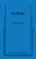 For Better