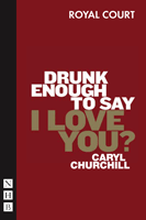 Drunk Enough To Say I Love You?