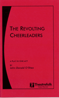 Revolting Cheerleaders, The